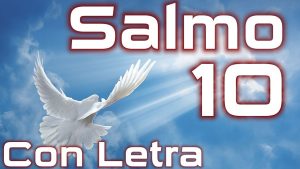 Salmo 10 - Conoce el salmo y su significado